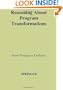 Reasoning About Program Transformations