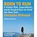 Born to Run [AUDIOBOOK] [UNABRIDGED] (Audio CD)