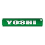  YOSHI ST  STREET SIGN