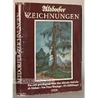 ALBRECHT ALTDORFER ZEICHNUNGEN by Franz Winzinger