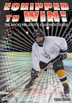 Todd Ewen: Equipped to Win! The Hockey Player's Equipment Guide (DVD)