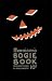 Dennison's Bogie Book -- A 1922 Guide for Vintage Decorating and Entertaining at Halloween and Thanksgiving (10th Edition)