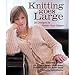 St. Martin's Books: Knitting Goes Large