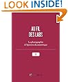 Au fil des labs : la photographie � l'�preuve du num�rique (French Edition)