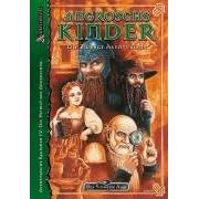 DSA4-Regionalbeschreibungen (Ulisses): Das Schwarze Auge. Angroschs Kinder - Die Zwerge Aventuriens: Aventurische Regionen IV: Die Heimat der Angroschim: Bd 4