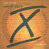 Live At The World Cafe, Volume 10 by  Richard Thompson, Afro Celt Sound System, Wilco, Ben Folds Five, and Jonatha Brooke 