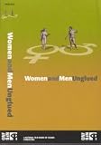 Women and Men Unglued