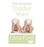 The contented toddler years