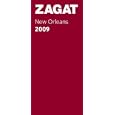 Zagat 2009 New Orleans (Zagatsurvey: New Orleans Restaurants)