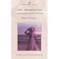 The Awakening and Selected Short Fiction (Barnes & Noble Classics Series) (B&N Classics)