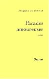 Parades amoureuses par De Decker