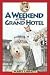 Search : Weekend at the Grand Hotel, A (Sam: Dog Detective)