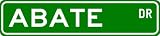 ABATE Street Sign ~ Personalized Family Lastname Sign ~ Gameroom, Basement, Garage Sign **