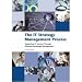Books : The IT Strategy Management Process: Supporting IT Services Through Effective Knowlege Management