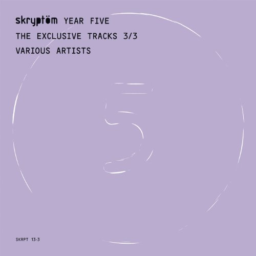 VA-Year Five - The Exclusive Tracks 3-3-(SKRPT0134)-WEB-2013-VA Download