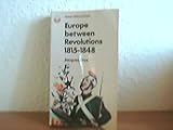 Europe between revolutions, 1815-1848
