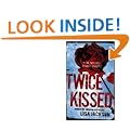 Twice Kissed