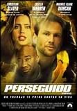 Perseguido (2004).Pursued