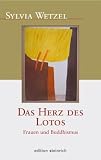 Produkt-Bild: Das Herz des Lotos: Frauen und Buddhismus