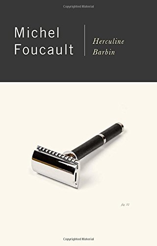 Herculine barbin (being the recently discovered memoirs…