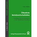 �ffentliche Betriebswirtschaftslehre: Grundlagen f�r das Management in der �ffentlichen Verwaltung