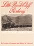 Little Bookcliff Railway: The Life and Times of a Colorado Narrow Gauge