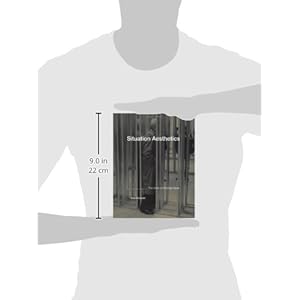 Situation Aesthetics: The Work of Michael Asher (MIT Press)