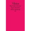 Vilnius: Eine Stadt in Europa (edition suhrkamp)