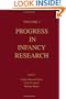 Progress Infancy Rsch Set V.1,2,3 Op: Progress in infancy Research: Volume 1