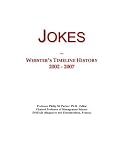 Jokes: Webster s Timeline History, 2002 - 2007