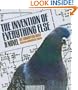 The Invention of Everything Else