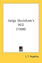 Judge Havisham's Will (1888)
