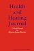 Health and Healing Journal: 2 Month Journal for Digestive System Disorders
