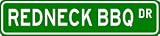 REDNECK BBQ Street Sign ~ Custom Aluminum Street Signs
