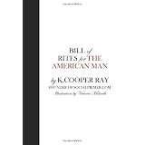 BillofRitesforTheAmericanMan