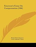 Emersons Essay On Compensation (1906)