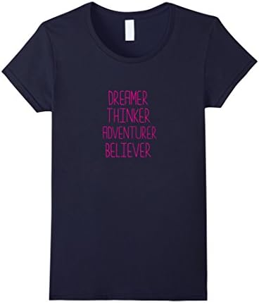 Women's Dreamer Thinker Adventurer Believer Motivate Shirt Medium Navy