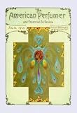 12 X 18 Stretched Canvas Poster American Perfumer and Essential Oil Review, August 1910