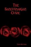 The Sanguinarian Guide