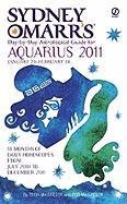 Sydney Omarr's Day-by-Day Astrological Guide for the Year 2011: Aquarius (Sydney Omarr's Day By Day Astrological Guide for Aquarius)