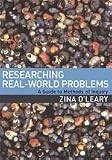 Researching Real-World Problems: A Guide to Methods of Inquiry