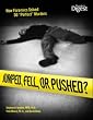Jumped, Fell, or Pushed? How Forensics Solved 50 