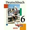 Deutschbuch - Realschule Baden-W�rttemberg: Band 6: 10. Schuljahr - Sch�lerbuch