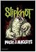 Slipknot - Pulse of the Maggots - Fabric Poster 30'' x 40''