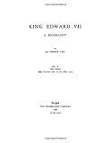 King Edward VII A Biography Part II