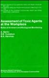 Assessment of toxic agents at the workplace