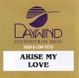 Arise My Love [Accompaniment/Performance Track]