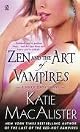 Zen and the Art of Vampires: A Dark Ones Novel