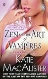 Zen and the Art of Vampires: A Dark Ones Novel