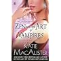 Zen and the Art of Vampires (Dark Ones)